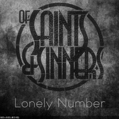 Of Saints and Sinners - Lonely Number (New Track) (2012)