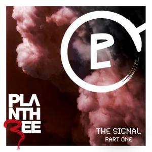 Plan Three - The Signal: Part One [EP] (2011)