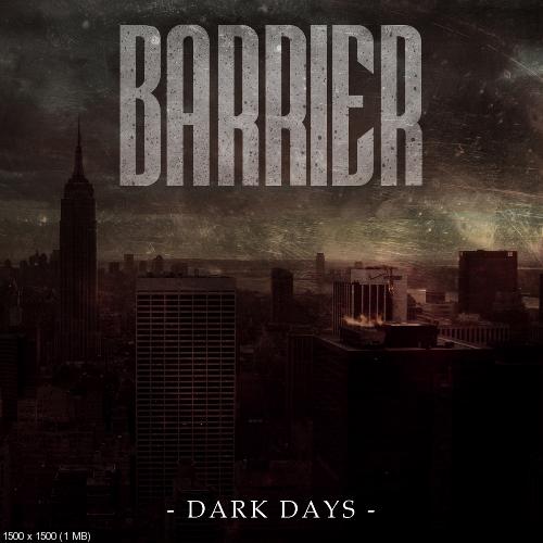 Barrier - Dark Days (EP) (2012)