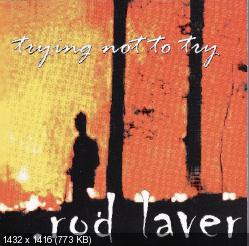 .Rod Laver - Trying Not To Try (2000)