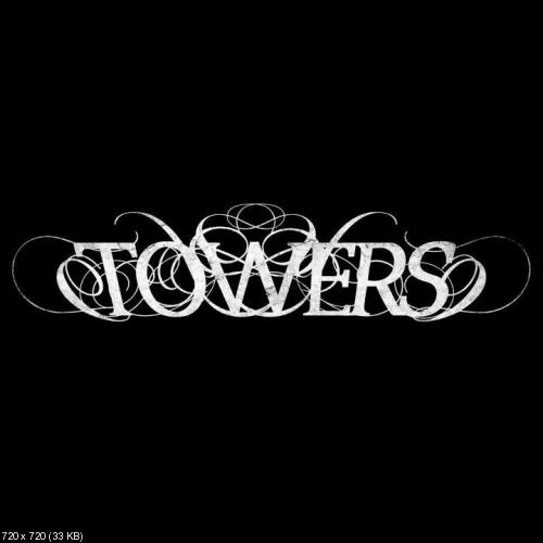 Towers - Malice Hands (New Track) (2012)
