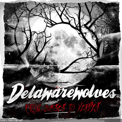 Delawarewolves - From Curses To Verses (EP) (2012)