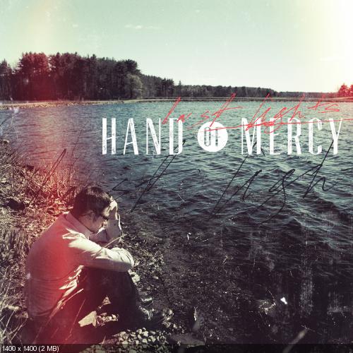 Hand Of Mercy - Last Lights (2012)