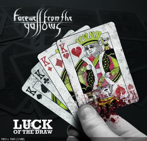 Farewell from the Gallows - Luck of the Draw (EP) (2012)