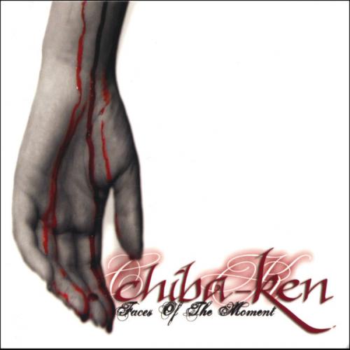 Chiba-Ken - Faces Of The Moment (2005)