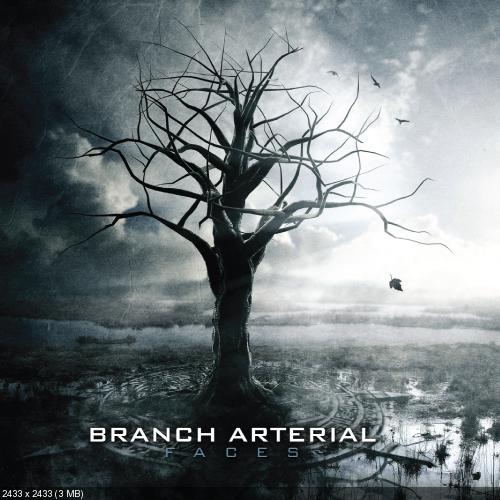 Branch Arterial - Voices Unknown (EP) (2011) + Faces (Single) (2012)
