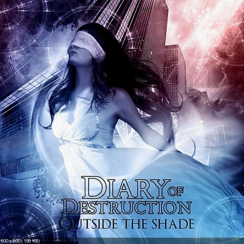 Diary Of Destruction - Outside The Shade (EP) [2010]