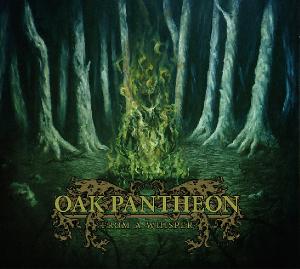 Oak Pantheon - From A Whisper (2012)